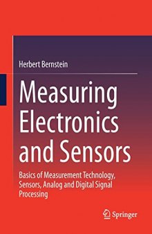 Measuring Electronics and Sensors: Basics of Measurement Technology, Sensors, Analog and Digital Signal Processing
