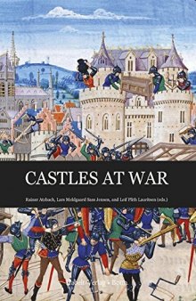 Castles at War: The Danish Castle Research Association 