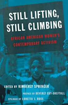 Still Lifting, Still Climbing: African American Women's Contemporary Activism