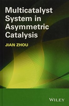 Multicatalyst System in Asymmetric Catalysis