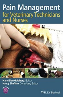 Pain Management for Veterinary Technicians and Nurses