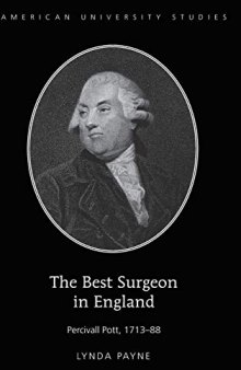 The Best Surgeon in England: Percivall Pott, 1713–88