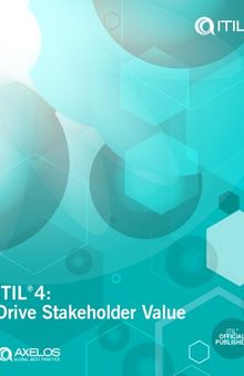ITIL 4: Drive Stakeholder Value