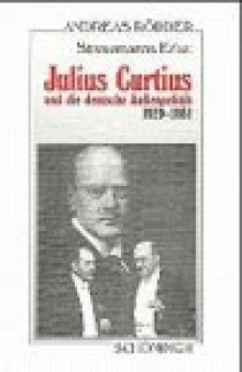 Stresemanns Erbe: Julius Curtius und die deutsche Außenpolitik 1929-1931