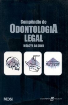 Compêndio De Odontologia Legal