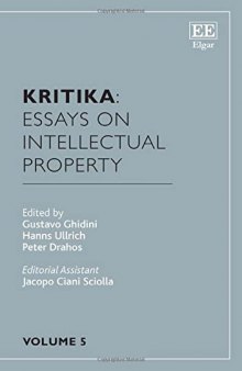 Kritika: Essays on Intellectual Property, Volume 5
