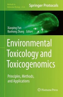 Environmental Toxicology and Toxicogenomics: Principles, Methods, and Applications