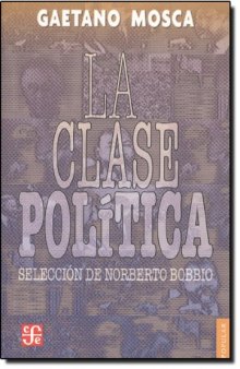 La clase política (Spanish Edition)