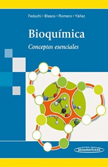 Bioquímica: Conceptos Esenciales (Spanish Edition)