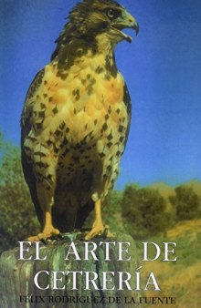 El Arte de Cetrería (Spanish Edition)