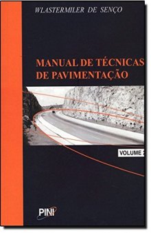 Manual de Técnicas de Pavimentação - Volume 2