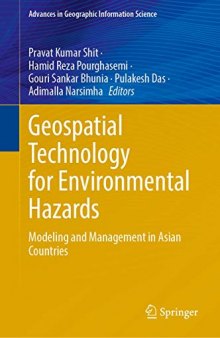Geospatial Technology for Environmental Hazards: Modeling and Management in Asian Countries