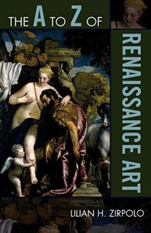 The A to Z of Renaissance Art