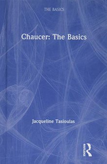 Chaucer: The Basics