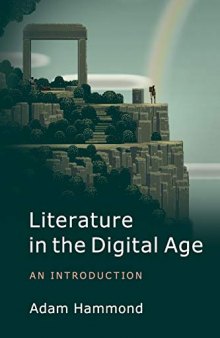 Literature in the Digital Age: An Introduction
