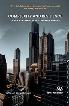 Complexity and Resilience: Urban Experiences in Southern Europe