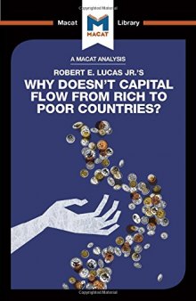 An Analysis of Robert E. Lucas Jr.'s Why Doesn't Capital Flow from Rich to Poor Countries?