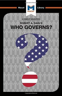 An Analysis of Robert A. Dahl's Who Governs? Democracy and Power in an American City