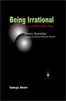 Being Irrational: Lacan, the Objet a, and the Golden Mean