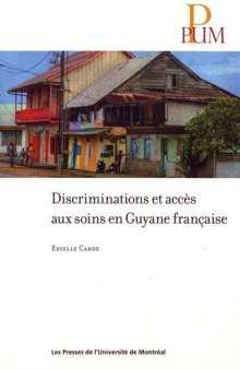Discriminations et accès aux soins en Guyane française