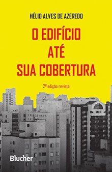 O Edifício Até sua Cobertura