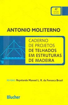 Caderno de Projetos de Telhados em Estruturas de Madeira