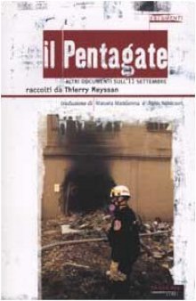 Il Pentagate. Altri documenti sull'11 settembre