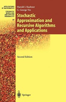 Stochastic approximation and recursive algorithms and applications