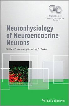 Neurophysiology of Neuroendocrine Neurons