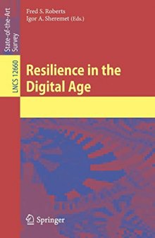 Resilience in the Digital Age (Lecture Notes in Computer Science, 12660)