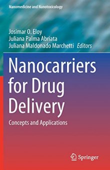 Nanocarriers for Drug Delivery: Concepts and Applications