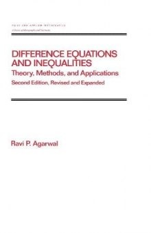Difference Equations And Inequalities. Theory, Methods, And Applications