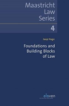Foundations and Building Blocks of Law