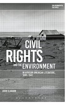 Civil Rights and the Environment in African-American Literature, 1895-1941