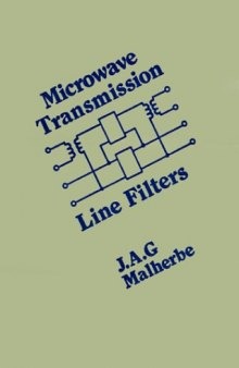 Microwave Transmission Line Filters (Artech Microwave Library)