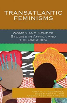 Transatlantic Feminisms: Women and Gender Studies in Africa and the Diaspora