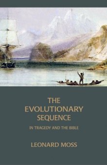 The Evolutionary Sequence in Tragedy and the Bible