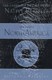 The Cambridge History of the Native Peoples of the Americas, Volume 1: North America, Part 1