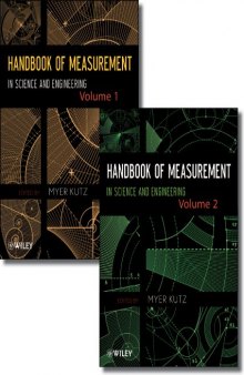 Handbook of Measurement in Science and Engineering, Two Volume Set
