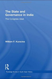 The State and Governance in India: The Congress Ideal