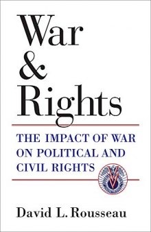 War and Rights: The Impact of War on Political and Civil Rights