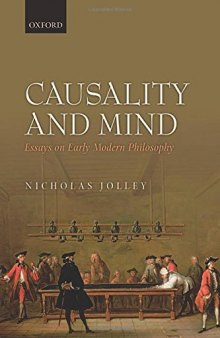 Causality and Mind: Essays on Early Modern Philosophy
