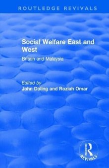 Social Welfare East and West: Britain and Malaysia