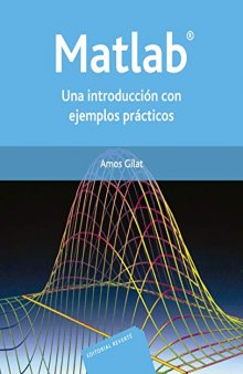 Matlab. Una introducción con ejemplos prácticos (Spanish Edition)