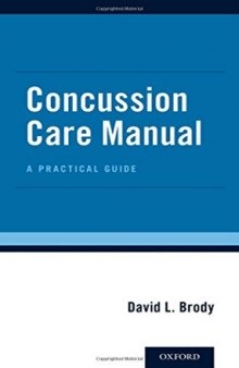 Concussion Care Manual: A Practical Guide