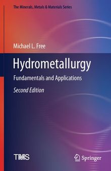 HYDROMETALLURGY fundamentals and applications.