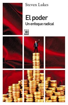 Poder. Un enfoque radical (Spanish Edition)