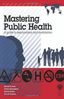 Mastering Public Health: A postgraduate guide to examinations and revalidation