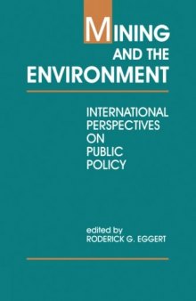 Mining and the Environment: International Perspectives on Public Policy