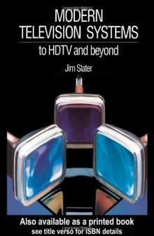 Modern Television Systems: To HDTV and Beyond